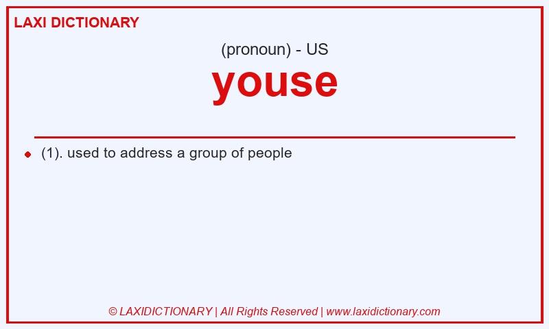 Definition youse in American English