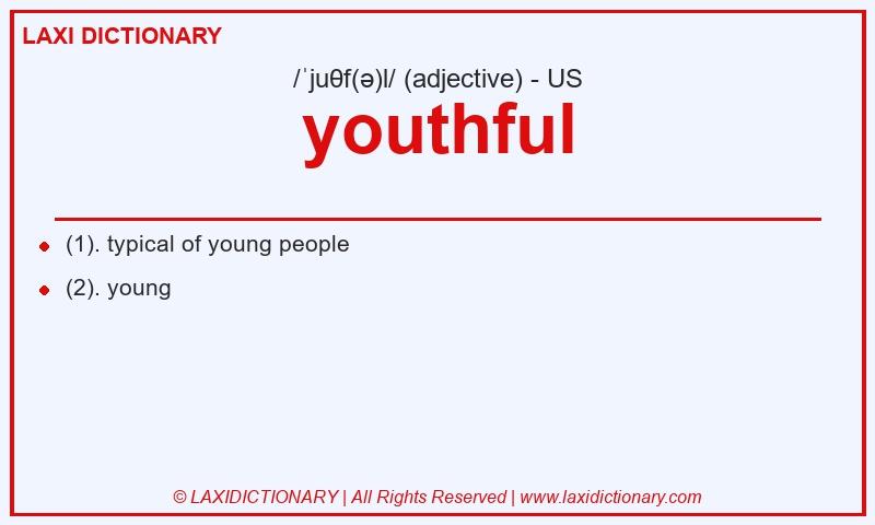 Definition youthful in American English
