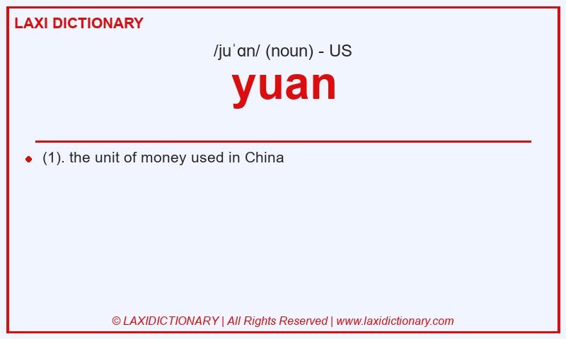 Definition yuan in American English