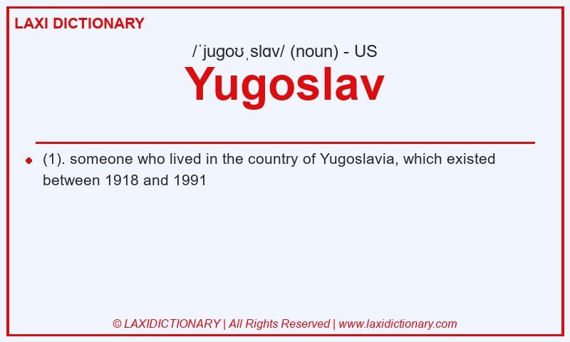 Definition Yugoslav in American English