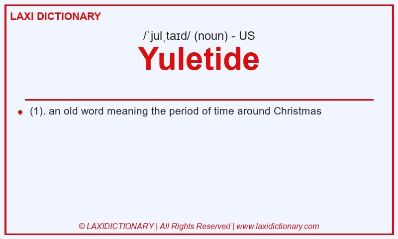 Definition Yuletide in American English