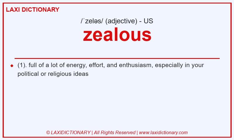 Definition zealous in American English