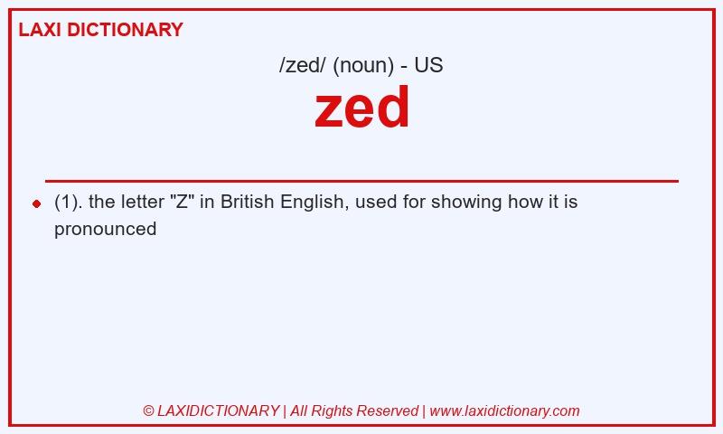 Definition zed in American English