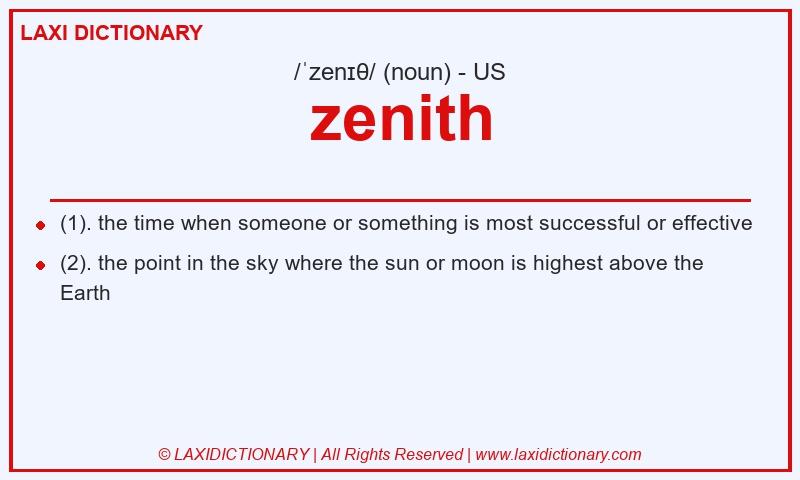 Definition zenith in American English