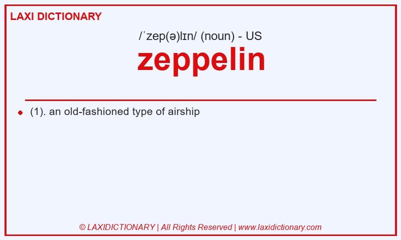 Definition zeppelin in American English
