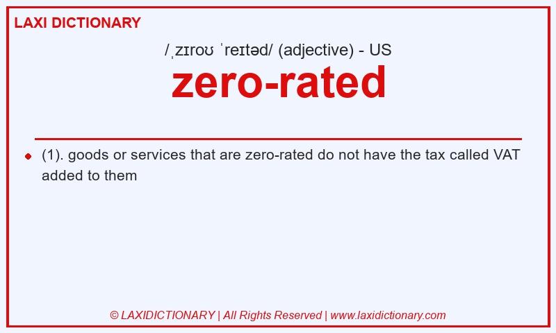 Definition zero-rated in American English