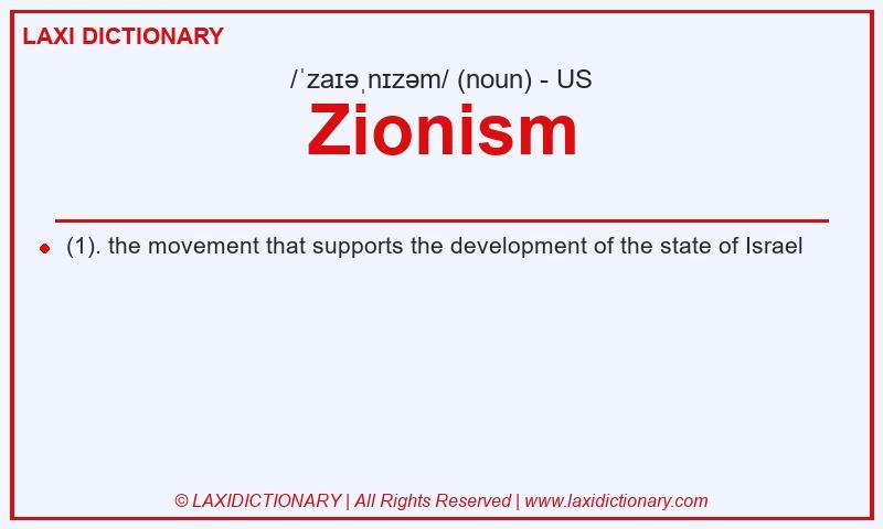 Definition Zionism in American English