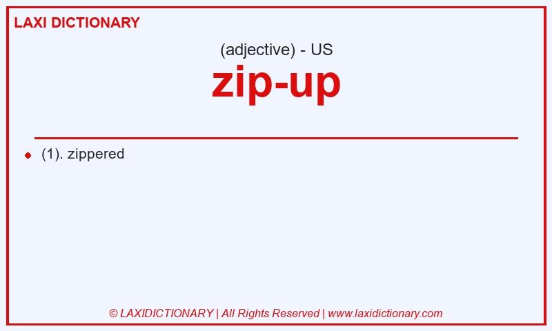 Definition zip-up in American English