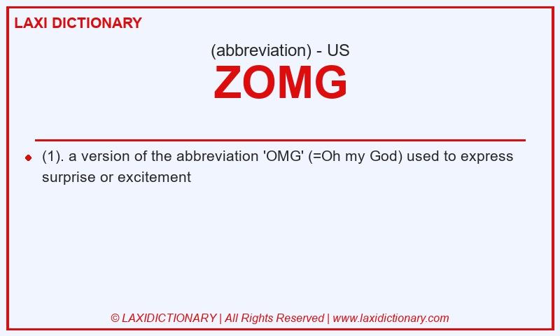 Definition ZOMG in American English