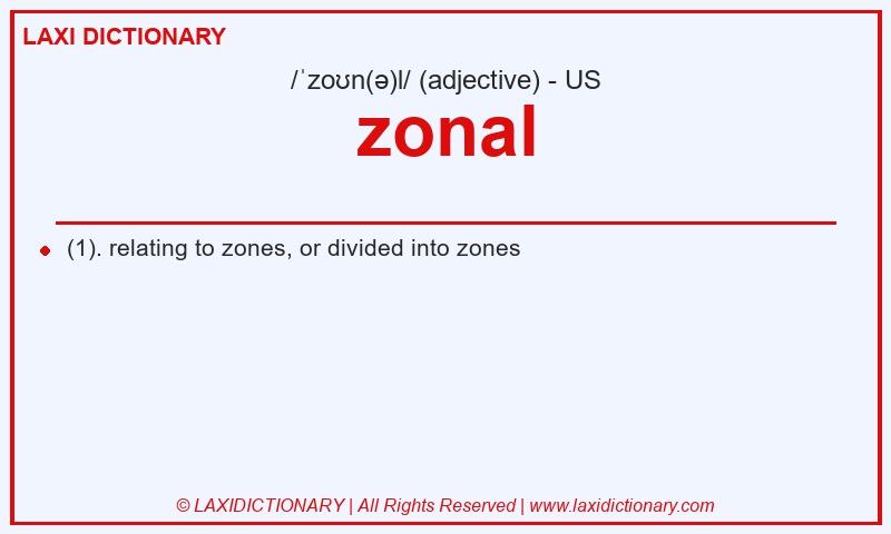 Definition zonal in American English