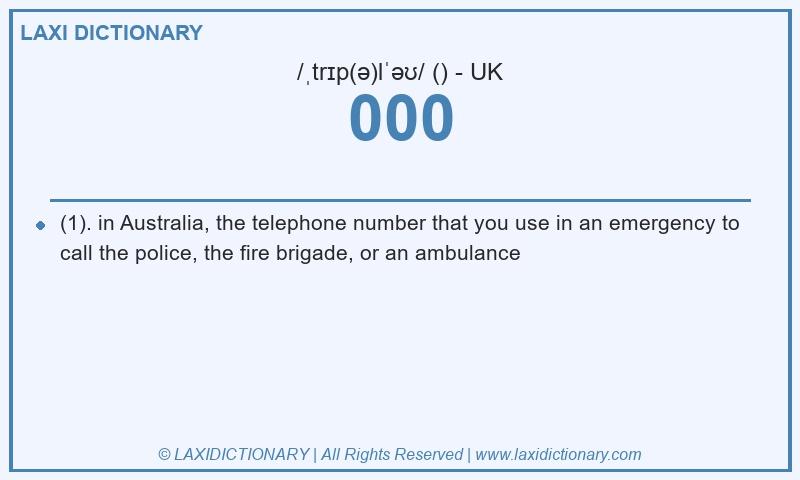 Definition 000 in British English