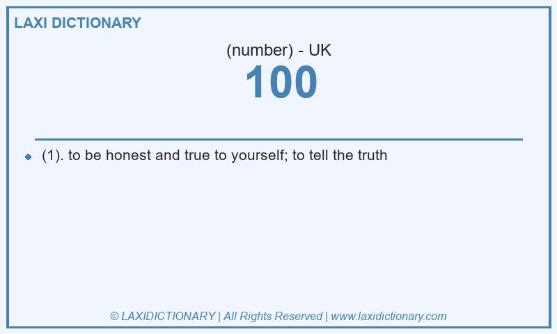 Definition 100 in British English