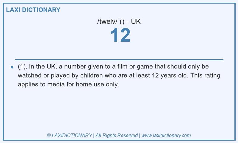 Definition 12 in British English