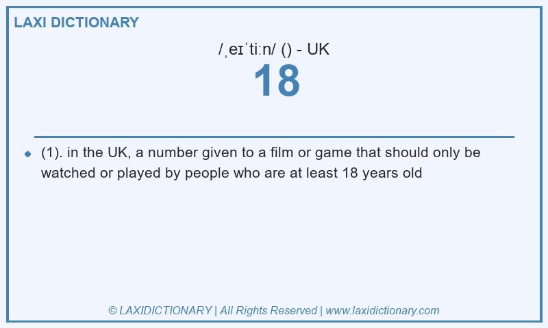 Definition 18 in British English