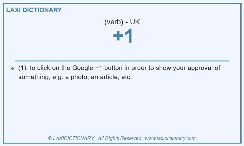 Definition +1 in British English