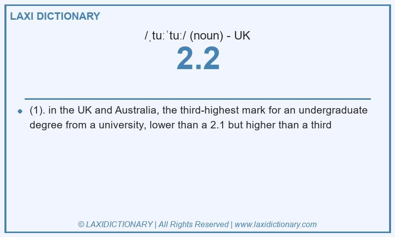 Definition 2.2 in British English