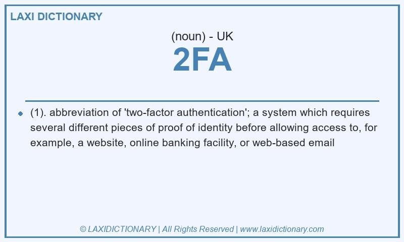 Definition 2FA in British English