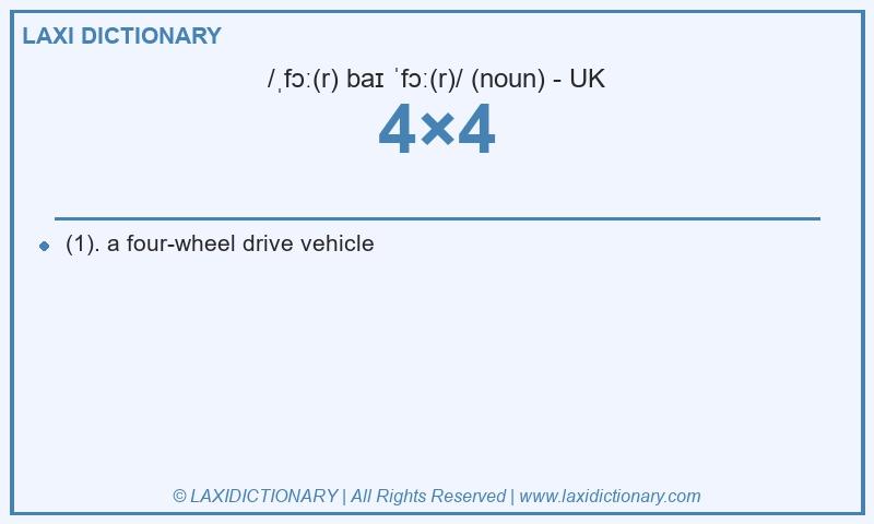 Definition 4×4 in British English