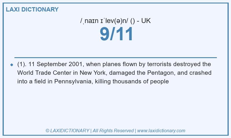 Definition 9/11 in British English