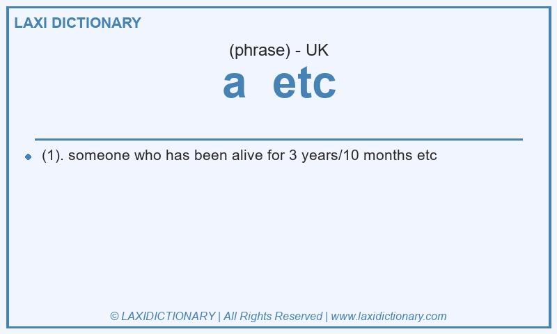 Definition a etc in British English