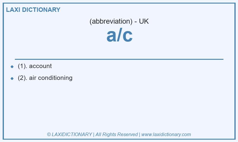 Definition a/c in British English