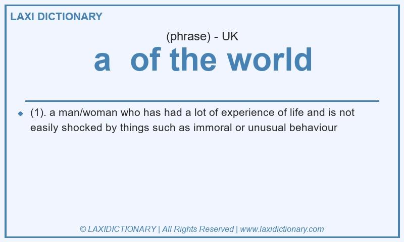 Definition a  of the world in British English