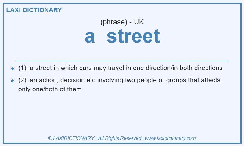 Definition a street in British English