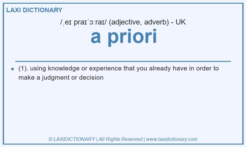 Definition a priori in British English