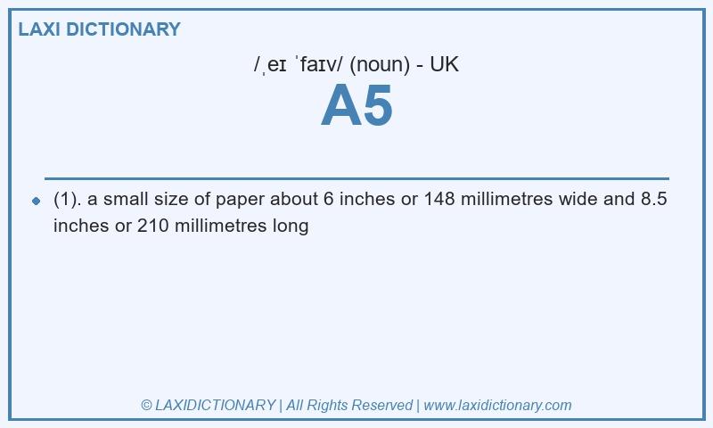 Definition A5 in British English