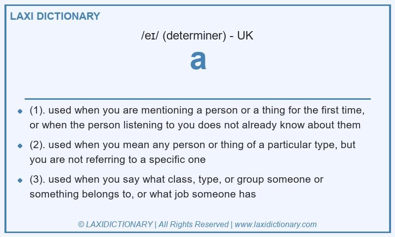 Definition a in British English