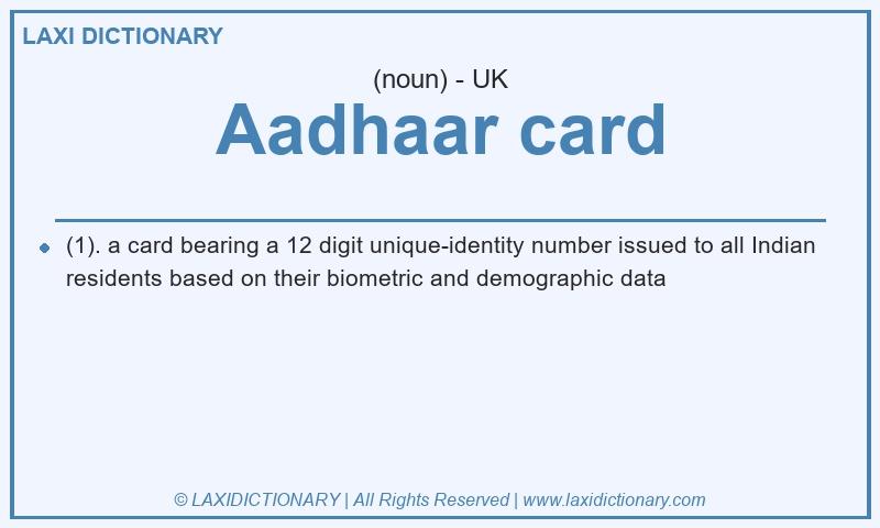 Definition Aadhaar card in British English