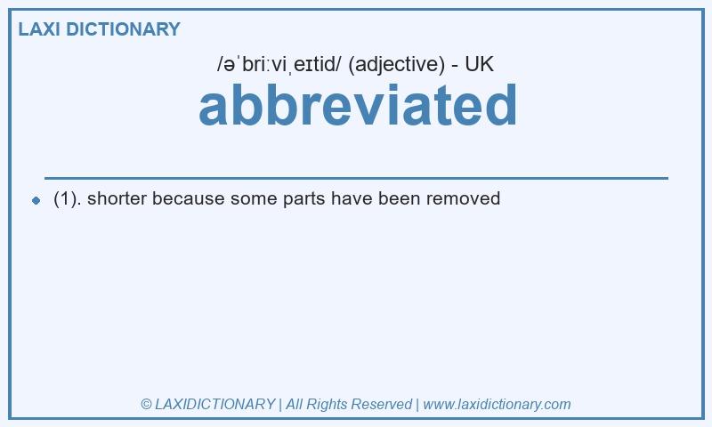 Definition abbreviated in British English