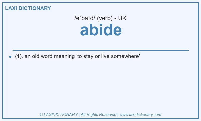 Definition abide in British English