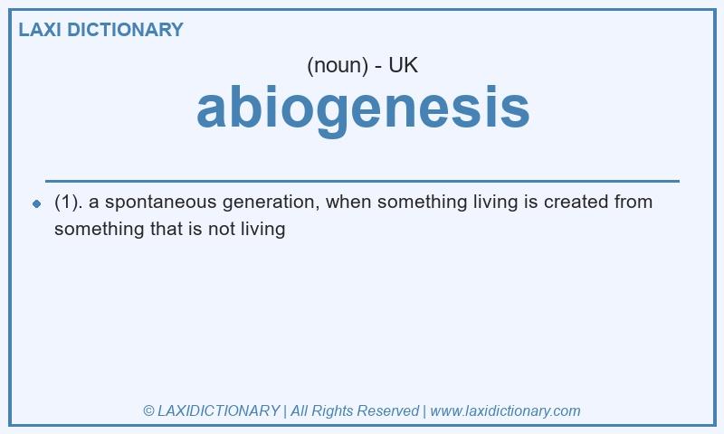 Definition abiogenesis in British English