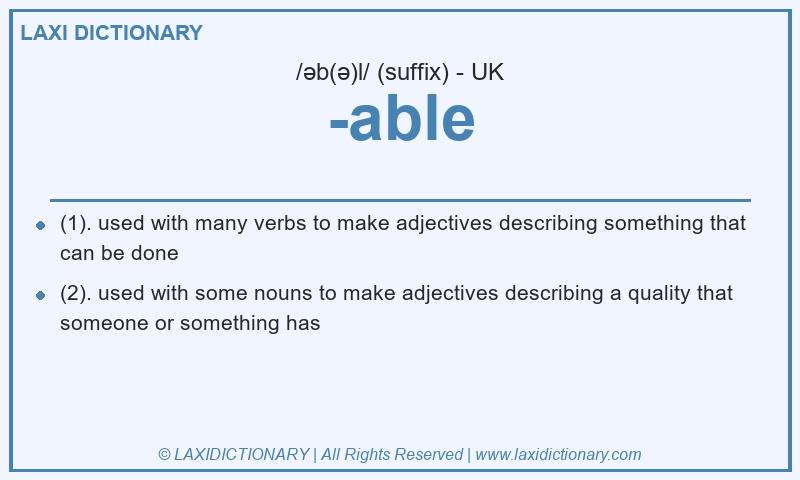 Definition -able in British English