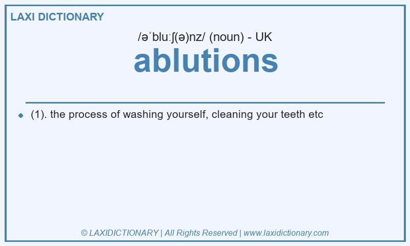 Definition ablutions in British English