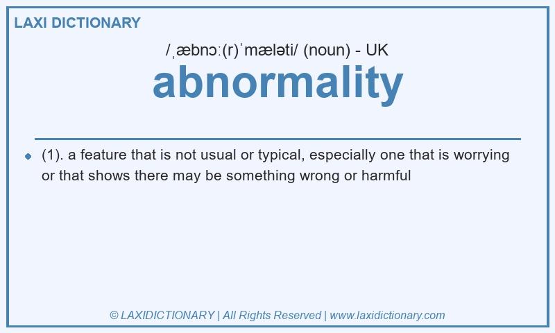 Definition abnormality in British English