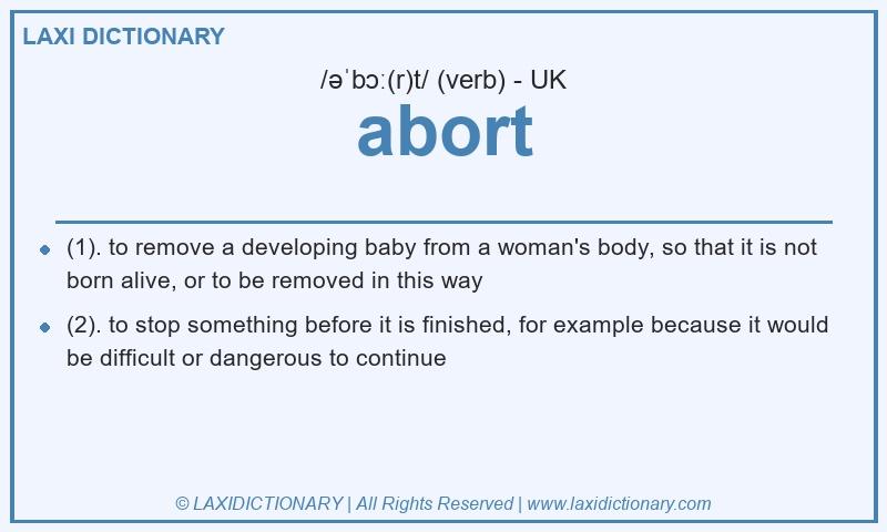Definition abort in British English