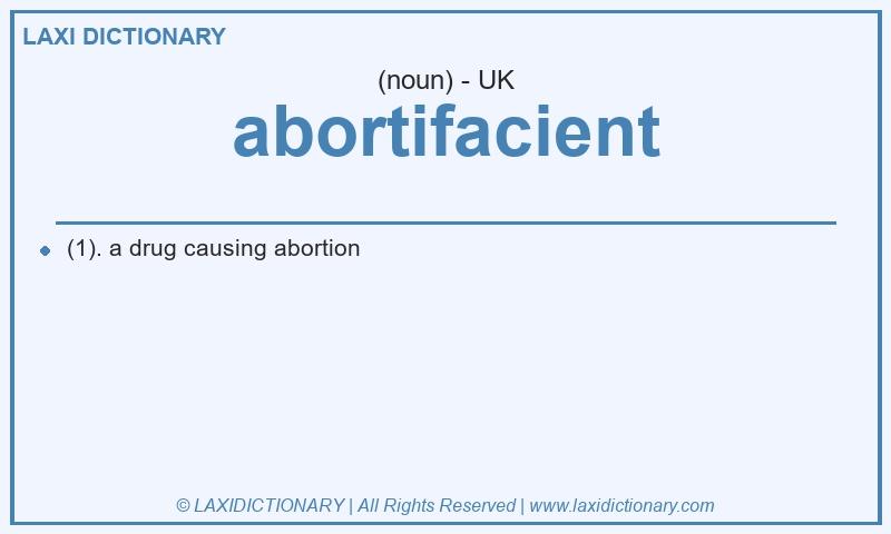 Definition abortifacient in British English