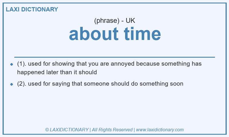 Definition about time in British English