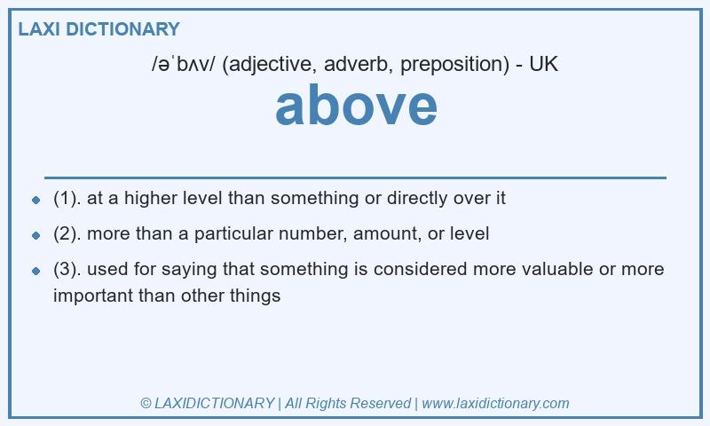 Definition above in British English