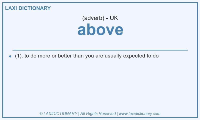 Definition above in British English