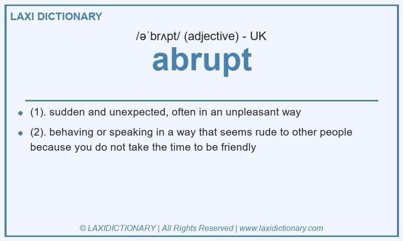 Definition abrupt in British English