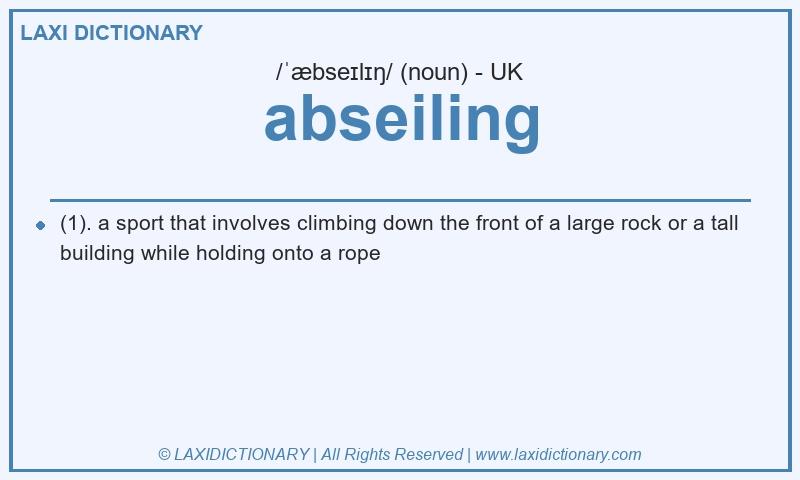 Definition abseiling in British English