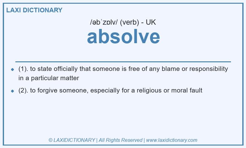 Definition absolve in British English