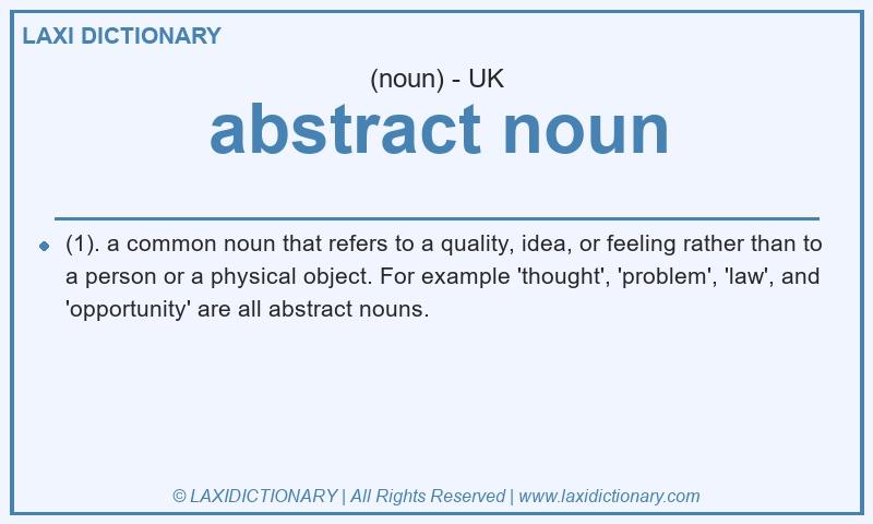 Definition abstract noun in British English
