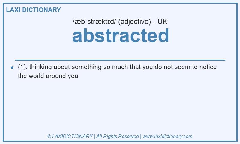 Definition abstracted in British English