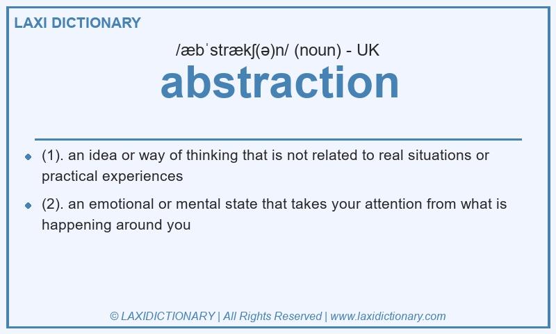 Definition abstraction in British English
