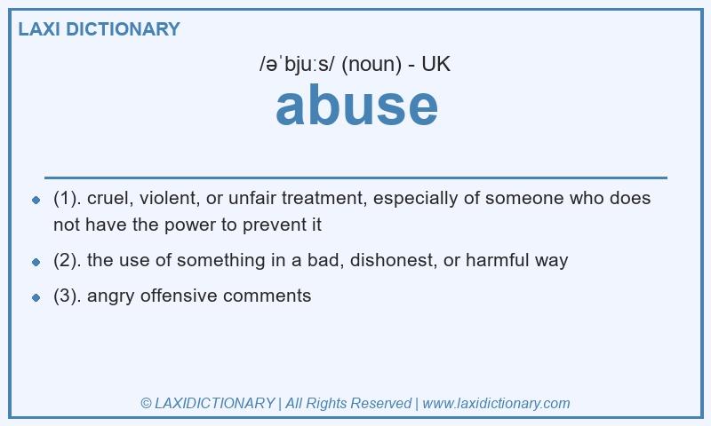 Definition abuse in British English