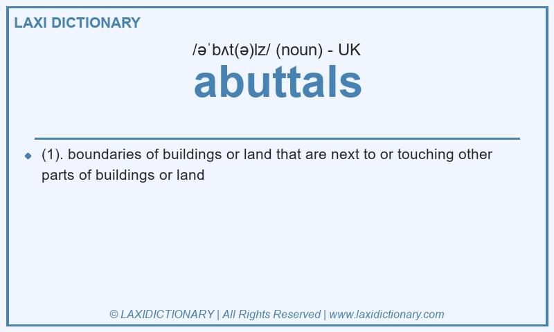 Definition abuttals in British English